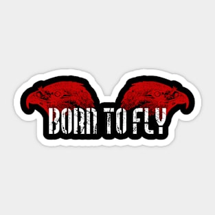 Born To Fly Art Sticker